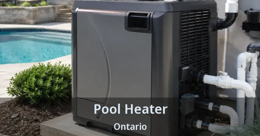 Pool Heater Ontario