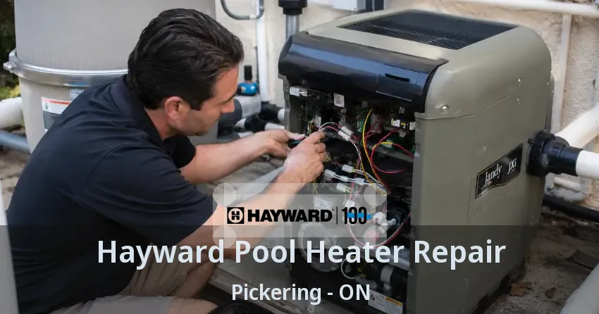 Hayward Pool Heater Repair Pickering - ON